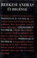 Berkesi András: 
Pisztrángok és nagyhalak. [Regény.] (Dedikált.)
Budapest, 1967. Magvető Könyvkiad...