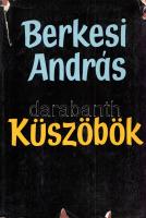 Berkesi András: 
Küszöbök. [Regény.] (Dedikált.)
Budapest, 1969. Magvető Könyvkiadó (Athenaeum Nyo...