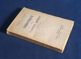 Duhamel, Georges: 
Chronique des Saisons améres 1940-1943. (Dedikált.)
Paris, 1944. Paul Hartmann ...