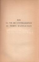 Duhamel, Georges: 
Chronique des Saisons améres 1940-1943. (Dedikált.)
Paris, 1944. Paul Hartmann ...