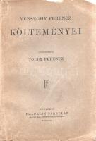 Verseghy Ferenc: 
Verseghy Ferencz költeményei. Összeszedte Toldy Ferenc.
Pest, 1865. Heckenast Gu...