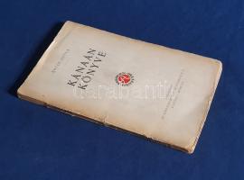 Krúdy Gyula:  Kánaán könyve. [Novellák.] Budapest, 1919. Athenaeum Irodalmi és Nyomdai Rt. 102 + [2] p. Első kiadás. Krúdy Gyula 1917-1919-ből származó novelláit szerkesztette egységes kötetté. A tartalomból: Előhang - Magyar hasak - József napi vendégek - Fogadó a régi világhoz - Vendég az ebédlőben - A borász - Egy régi ember vallomása - Tavaszi út 1917-ben - Pest aranykora - Jegyzetek egy régi kalendáriomba 1917-ben - Az álomlátók - Baljóslatú nap - A budai vár. A címoldalon régi tulajdonosi bejegyzés. Gedényi 2512. (Modern könyvtár, 550-553. szám.) Fűzve, enyhén hiányos gerincű, enyhén sérült kiadói borítóban.