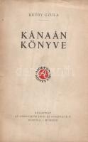 Krúdy Gyula: 
Kánaán könyve. [Novellák.]
Budapest, 1919. Athenaeum Irodalmi és Nyomdai Rt. 102 + [...