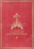 Igazságot Magyarországnak! Trianon kegyetlen tévedései. A Pesti Hírlap ötvenéves fennállása alkalmából. Budapest, (1928). [Pesti Hírlap ny.] [2] + 150 p. Első kiadás. A Légrády Testvérek tulajdonában levő konzervatív hírlap (1878-1944) a korszak egyik legnépszerűbb napilapjaként az első világháborúban hazafias irányvonalat képviselt, a főszerkesztő, Légrády Ottó pedig a kezdetektől a trianoni békediktátum harcos ellenfele, már a béketárgyalások idején is idegen nyelvű kiadványokkal kísérelte meg meggyőzni a döntéshozókat Magyarország területi integritásának fontosságáról. A Pesti Hírlap a Horthy-korszakban kiemelten foglalkozott a területi revíziót pártoló külföldi véleményvezérekkel, a laptulajdonos ezt a különszámot a Lord Rothermere brit főrendhez hasonló magyarbarát hatalmasságoknak ajánlotta. Az oldalszámozáson belül gazdag szövegközti és egész oldalas rajzokkal, felvételekkel, infografikákkal gazdagon illusztrált emlékszám a ,,Vádirat Trianon ellen!" című történelmi áttekintés mellett igen gazdag országismertető anyagot közöl, melynek szöveg- és képanyaga a szerkesztőség reményei szerint hathatósan érvel a magyarság civilizációteremtő képessége mellett, természeti, építészeti, népi örökségünk közreadásával, gazdasági, tudományos, művészeti és kulturális képességeink legjavának bemutatásával. A díszmű számos oldala színesen nyomott, színes politikusportrék sokaságában tallózhatunk (Horthy Miklós, Mussolini, Lord Rothermere, Teleki Pál, Apponyi Albert, Tisza István, Rákosi Jenő, Herczeg Ferenc), a politikusportrék mellett Szinyei Merse Pál, Csók István, Glatz Oszkár, Deák Ébner Lajos egy-egy zsánerképének reprodukciója is gazdagítja az album képanyagát, a történelmi Magyarország teljes területéről hozott képanyag mellett. A kötet végén infografikákkal kísért érvelés a trianoni békediktátum igazságtalansága és a revízió szükségessége mellett. Aranyozott, festett, sérült gerincű kiadói egészvászon kötésben. Az eredeti színes borítók bekötve.