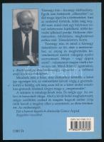 Göncz Árpád: Találkozások. DEDIKÁLT példány! Bp., 2001, Ulpius. Kiadói papírkötés