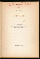 [Gegesi] Kiss Pál: A formáról. Elmondotta Bán Béla képeinek kiállításán. Bp., 1946, (Független-ny.),...