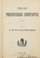 Polgári törvénykezési rendtartás. Kiadja a M. Kir. Igazságügyminisztérium. Buda, 1869, M. Kir. Tud. Egyetemi Nyomda, 166 p.+ XXXVIII p. (tartalomjegyzék)+ X p. (tárgymutató). Átkötött félbőr-kötésben, kissé foltos lapokkal, a címlapon Ledniczky István névbejegyzésével.