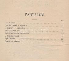 cca 1880 Jön a sáska! Papok és néppárti grófok pongyolában. Felvilágosításul a magyar haza minden po...