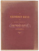 1899 Az Erzsébet-renddel kapcsolatos tétel: Az Erzsébet-rend és az ezzel egybekapcsolt Erzsébet-érem alapszabályai. 4p + 2 t. Aranyozott egészvászon kötésben, kis fakulással. + hozzá rend kancellárjának kinevezéséről szóló uralkodói rendelet, valamint a kancellár gróf Bellegrade Ferenc, alapszabály kiegészítése a rendi tagjainak hivatalos titulusairól, + hozzá gróf Bellegrade Ferenc halálozási értesítője, + hozzá a rend adomáynozó okirata gróf Majláth Józsefné, Széchenyi Mária részére gróf Bellegrade Ferenc aláírásával.   Az Erzsébet-rendet 1898-ban, Ferenc József uralkodásának ötven éves jubileumán alapították. Pár hónappal korábban, szeptember 10-én az uralkodó felesége, Erzsébet merénylet áldozatává vált. Szeptember 17-én alapította a király feleségére emlékezve és annak védőszentje, Árpádházi Szent Erzsébet tiszteletre az Erzsébet-rendet. A kitüntetésen Árpádházi Szent Erzsébet portréja, valamint az "E" monogram olvasható. A keresztforma, valamint a keresztszárak közötti rózsák a rózsacsodára utalnak.  /  1899 Lot related to the Order of Elizabeth: The basic rules of the Order of Elizabeth and the related Elizabeth Medal. 4p + 2t. Gilded full cloth binding, with slight fading. + to it the royal decree on the appointment of the chancellor of the order, as well as the chancellor Count Ferenc Bellegrade, supplement to the statutes on the official titles of the members of the order, + the death notice of Count Ferenc Bellegrade, + the donation deed of the order to Count Józsefné Majláth, Mária Széchenyi signed by Count Ferenc Bellegrade.   The Order of Elizabeth was founded in 1898, on the fiftieth anniversary of the reign of Ferenc József. A few months earlier, on September 10, the monarch's wife, Erzsébet, was the victim of an assassination attempt. On September 17, he founded the Order of Elizabeth in memory of the king's wife and in honor of her patron saint, Saint Elizabeth of Árpádházi. The award features a portrait of Saint Elizabeth of Árpádházi and the monogram "E". The cross shape and the roses between the cross stems refer to the miracle of the rose.