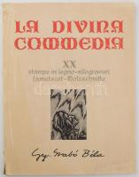 Dante Alighieri: La Divina Commedia. Kolozsvár, 1976, Dacia. Gy. Szabó Béla 20 db fametszetével illusztrálva. Magyar, olasz, román és német nyelven. Kiadói papírkötés, 43,5x33,5 cm.