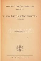 Formulae Normales. Szabványos vényminták. Orvosi kiadás. Bp., 1959, Medicina, 435+(1) p. Negyedik ki...