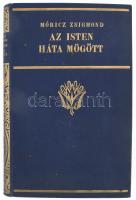 Móricz Zsigmond: Az Isten háta mögött. Bp., é.n. (cca 1920-1930), Athenaeum, 155+(1) p. Hetedik kiadás. Kiadói aranyozott egészvászon-kötés, helyenként kissé foltos lapokkal, egyébként jó állapotban.