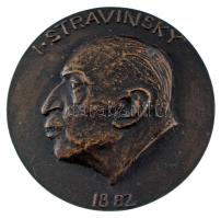 Reményi József (1887-1977) DN I. Stravinsky 1882 egyoldalas bronz emlékérem (79mm) T:XF / Hungary ND I. Stravinsky 1882 one-sided bronze commemorative medallion Sign.: József Reményi (79mm) C:XF