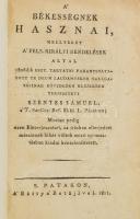 Szentes Sámuel: A' békességnek hasznai S.patakon, 1811, A' Báttya' Betűjivel, 16 p. Teljes címe : A békességnek hasznai, mellyeket a', fels. királyi rendelések által 1806dik eszt. tartatni parantsoltatott te deum laudamuskor hallgatójinak rövideden elejekben terjesztett Szentes Sámuel, a', T. Szőllősi Ref. Ekkl. L. Pásztora, Mostan pedig ezen Előterjesztését, az Írásban elterjedett mássainak hibás vóltok miatt nyomtatásban kiadni kénteleníttetett.  A kötet szerzője, a modern, európai szellemiségű protestáns igehirdetés hazai úttörője. Korabeli papírkötésben. Ritka !