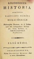 Budai É'saiás: Közönséges história készítette tanítványai számára - -. Első része. (Unicus!, tö...