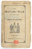 Beaumont-Vassy, Edouard Ferdinand de.:Das Russische Reich zeit dem Wiener Congreß.Leipzig, 1853. Lorck., 250p. Kiadói, kissé sérült papírkötésben