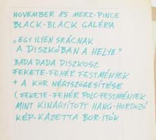 cca 1990-2005 Bada Dada (Bada Tibor, 1963-2006) képzőművész, zenész kéziratai, rajzai, plakáttervei,...