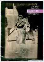 Orbán Balázs kiadatlan fényképei. (Székely néprajzi képösszeállítás). Közreadta és szerk.: Zepeczaner Jenő. Székelyudvarhely, 2000, Haáz Rezső Alapítvány, 13 (fekete-fehér fotók) t. Kiadói kissé kopott papírmappában, csak fotó, az ismertető oldalak hiányoznak (6 p.)