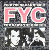 Fine Young Cannibals - The Raw & The Cooked.  Vinyl, LP, Album, Gong-London Records, Magyarország, 1988. VG+