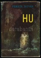 Fekete István: Hu. Bp., 1966, Móra. Első kiadás. Csergezán Pál rajzaival illusztrálva. Kiadói műbőr-kötés, sérült, javított kiadói papír védőborítóban.