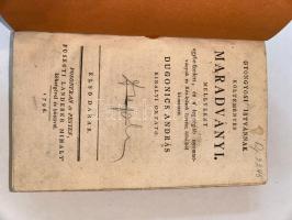 Gyöngyös István: Gyöngyösi Istvánnak költeményes maradványi 1-2.
Posonyban és Pesten 1796 Füskúti L...