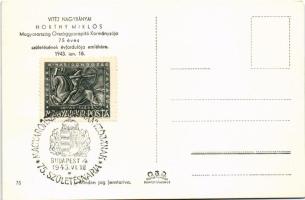 1868-1943 Horthy Miklós 75. születésnapja emléklap, Magyarország Országgyarapító Kormányzója; Budape...