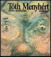 Supka Magdolna: Tóth Menyhért. Bp., 1990, Gondolat. Első kiadás. Fekete-fehér és színes képekkel, reprodukciókkal illusztrálva. Kiadói papírkötés, kiadói papír védőborítóban.