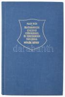 Nagy Iván: Magyarország családai czimerekkel és nemzedékrendi táblákkal. Pótlék-kötet. Bp., 1988, Helikon. Kiadói egészvászon-kötésben. Az 1868-as kiadás (Pest, Ráth Mór) REPRINT kiadása. Megjelent 12500 példányban