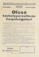 cca 1930 "Olcsó házhelyparcellázás Csepelszigeten!" - hirdetmény, hajtott, szakadással, pa...