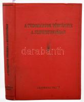 A tudományok története a Szovjetunióban. Bp., 1950., Akadémiai. Kiadói aranyozott egészvászon-kötés, kissé kopott borítóval, 1952-es ajándékozási sorokkal (Rácz Béla Műszaki Tanárképző Főiskolás tancsoportvezetőnek.)