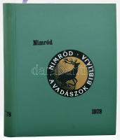 1978 Nimród. A Magyar Vadászok Országos Szövetségének a lapja, 1978-as, 1-3,6-12. számai, nem teljes évfolyam. Izgalmas képanyaggal. Igényes egyedi átkötött egészvászon-kötésben, "Nimród 1978" felirattal a borítón, és "Nimród - A vadászok bibliája" címkével.