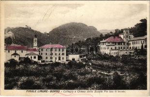 Finale Ligure, Finalborgo; Collegio e Chiesa delle Scuole Pie (lato di levante) / church and boarding school (EK)