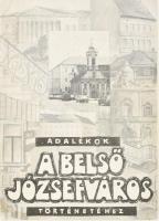 Adalékok a belső Józsefváros történetéhez. Szerk.: Szabó-Pap Krisztina. Bp.,1985, Budapesti Városszépítő Egyesület. Ráday Mihály (1942-2021) felelős kiadó által DEDIKÁLT példány! Kiadói papírkötésben, kijáró lapokkal.