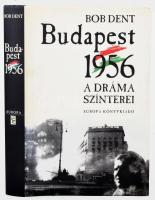 Bob Dent: Budapest 1956. A dráma színterei. Fekete-fehér képekkel illusztrál. Ford: Rácz Katalin és Tedeschi Mária. Rainer M. János előszavával. Bp., 2006, Európa. Gazdag szövegközti fekete-fehér fotóanyaggal illusztrált. Kiadói kartonált papírkötés, kiadói papír védőborítóban.