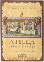 Szörényi Levente: Attila. Isten kardja. Színház és történelem. Bp., 2013, Feketebács Kft. A szerző által DEDIKÁLT példány és dedikált képeslap. Papírkötésben, laza ragasztással.