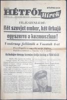 [Folyóirat] ,,Világszenzáció: Két szovjet ember, két űrhajó egyszerre a kozmoszban! Vasárnap fellőtt...