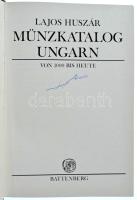 Huszár Lajos: Münzkatalog Ungarn von 1000 bis heute (Magyar Érmekatalógus 1000-től napjainkig). Münc...