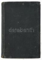 Burián János: Magyar-latin szótár a középiskolák számára. Szerk.: - -. Bp.,1906, Franklin, 524+2 p. ...
