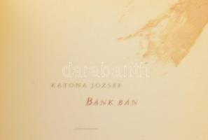 Katona József: Bánk bán. Borsos Miklós illusztrációival. Bp., 1963, Szépirodalmi Könyvkiadó. Kiadói ...