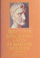 Bánk József: 3800 latin bölcsesség. Szállóigék, velős mondások latinul és magyarul. hn., én., Novella - Szent Gellért. 4. kiadás. Kiadói kartonált papírkötés, kiadói papír védőborítóban.