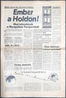 [Folyóirat] ,,1969. július 20., 21 óra 17 perc: Ember a Holdon! Első jelentések a Nyugalom Tengerébő...