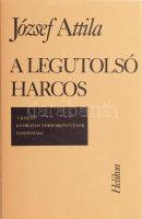 József Attila: A legutolsó harcos. A költő kéziratos verseskönyvének hasonmása. + Dr. Tóth Ferenc: József Attila A legutolsó harcos c. versesgyűjteményéről. (Kísérőfüzet). Bp., 1989, Helikon. Kiadói egészvászon-kötés, kiadói papírtokban,