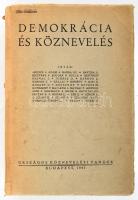 Demokrácia és köznevelés. Bp., 1945, Országos Köznevelési Tanács. Volt könyvtári példány. Kiadói papírkötés, kopottas állapotban.