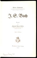 Schweitzer, Albert: J. S. Bach. Leipzig, 1915, Breitkopf & Härtel. Kiadói egészvászon kötés, jó ...