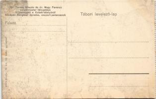 1915/16 Kobek-Bástya: Dr. Tarnay főispán és dr. Nagy Ferenc polgármester látogatása, villásreggeli a...