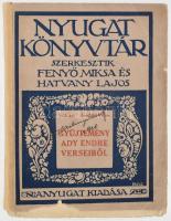 Gyűjtemény Ady Endre verseiből. Nyugat Könyvtár 1-3. sz. Szerk.: Fenyő Miksa és Hatvany Lajos. Kulinyi Ernő ALÁÍRÁSÁVAL. Bp., Nyugat.Kiadói papírkötés, sérült borító, kopottas állapotban.