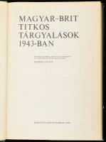 Vegyes II. világháború témájú könyvtétel, 3 db: 
Magyar-brit titkos tárgyalások 1943-ban, Boldizsár...