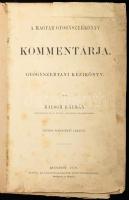 Balogh Kálmán: A Magyar Gyógyszerkönyv kommentárja. Gyógyszertani kézikönyv. Bp., 1879, Eggenberger. Papírkötésben, pótolt leszakadt könyvtáblák, viseltes állapotban.