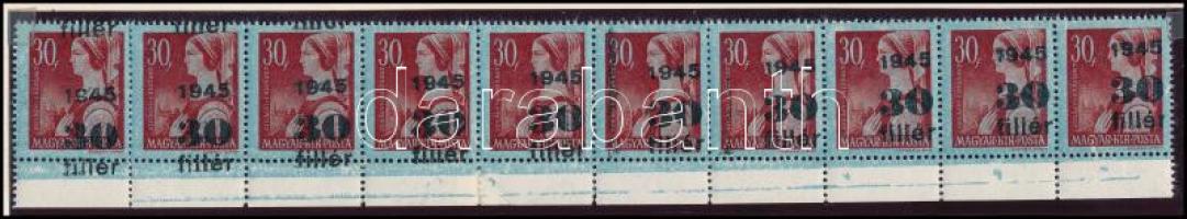 1945 Kisegítő ívszéli 10-es csík elcsúszott felülnyomással és festékfoltokkal / Mi 785 stripe of 10 with shifted overprint and paint spots