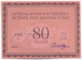 Budapest 1921. 80f "Apostol-Nyomda R.T." T:AU / Hungary / Budapest 1921. 80 Fillér "Apostol Press" C:AU Adamo BUC-11.8